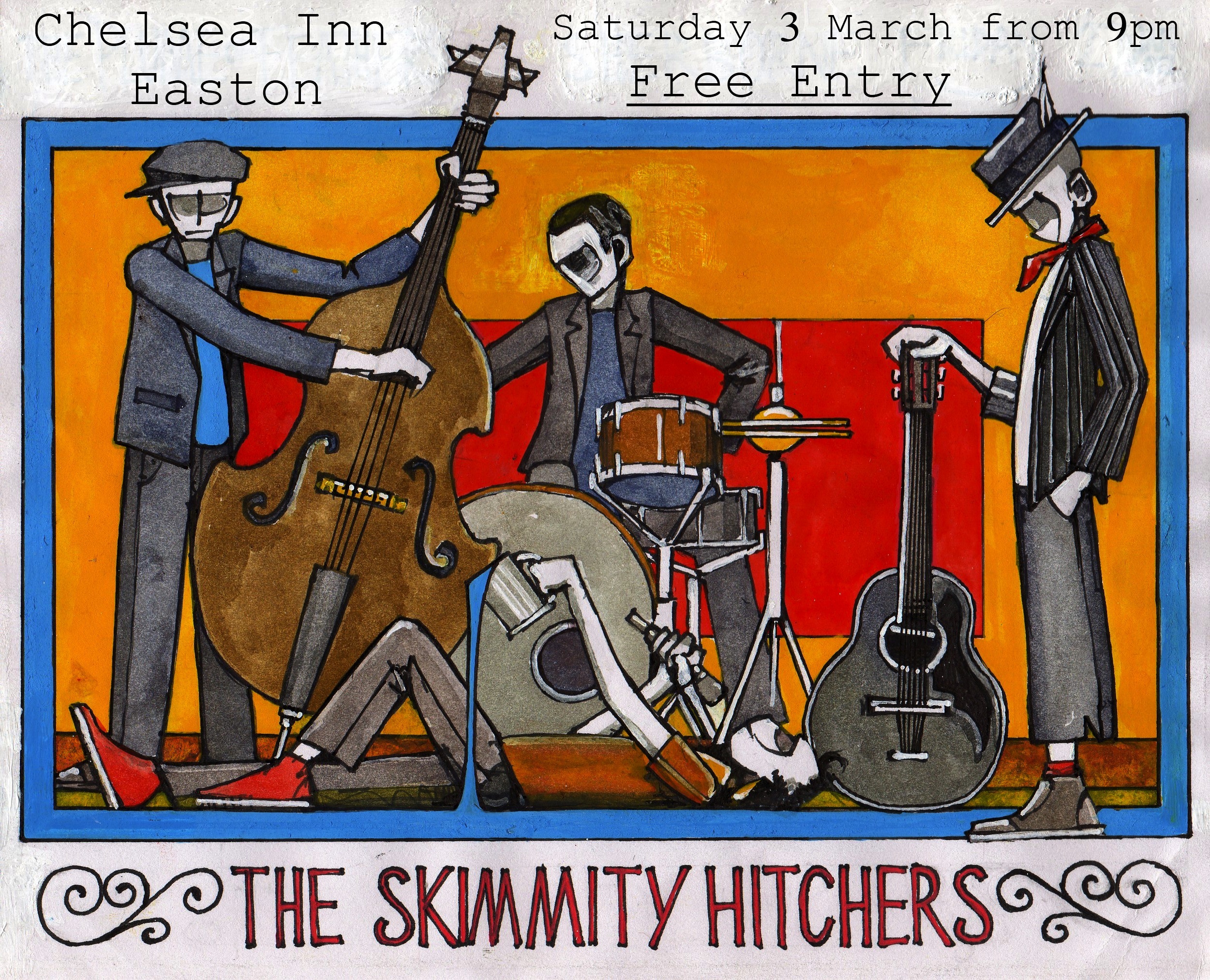 Skimmity Hitchers at the Chelsea Inn, this Saturday 3rd March !